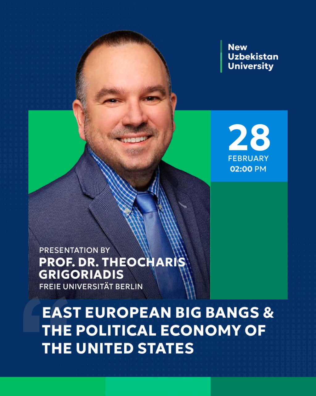 Lecture: "East European Big-Bangs and The Political Economy Of the US"